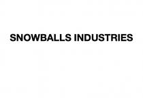 SNOWBALLS INDUSTRIES