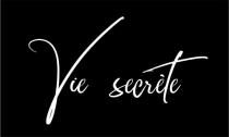 Vie secrete