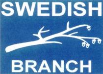 SWEDISH BRANCH