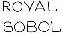 ROYAL SOBOL