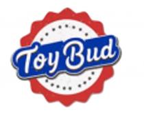 TOY BUD