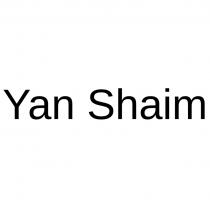 YAN SHAIM