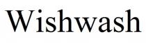 WISHWASH
