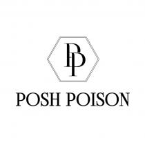POSH POISON PP