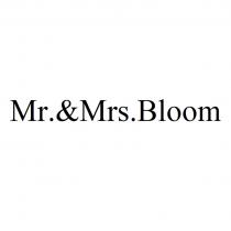 MR.&MRS.BLOOM