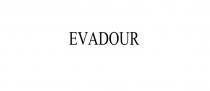 EVADOUR