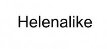 HELENALIKE