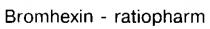 BROMHEXIN RATIOPHARM