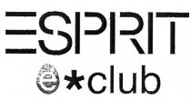 Е E ESPRIT CLUB SPRIT