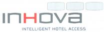 INHOVA INTELLIGENT HOTEL ACCESS IN H OVA Н