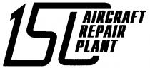 150 AIRCRAFT REPAIR PLANT
