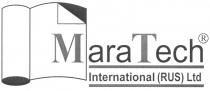 MARA TECH INTERNATIONAL RUS LTD