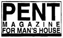 PENT MAGAZINE FOR MANS MAN HOUSE
