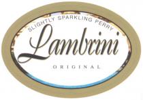 LAMBRINI SLIGHTLY SPARKLING PERRY ORIGINAL