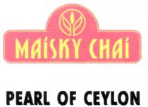 MAISKY CHAI PEARL OF CEYLON