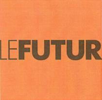 LEFUTUR LE FUTUR