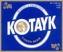 KOTAYK QUALITY & TRADITION LAGER BEER