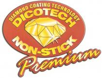 DIAMOND COATING TECHNOLOGY DICOTECH NON STICK PREMIUM