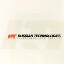 RT RUSSIAN TECHNOLOGIES INVESTMENT INTO REALITY