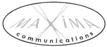 MAXIMA COMMUNICATIONS