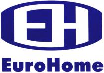 EUROHOME EURO HOME EH