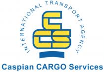 CASPIAN CARGO SERVICES INTERNATIONAL TRANSPORT AGENCY CCS