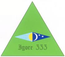 IGORE 333
