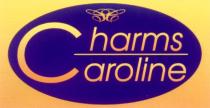 CHARMS CAROLINE HARMS AROLINE CHARMS CAROLINE