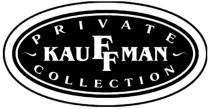 KAUFFMAN PRIVATE COLLECTION