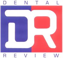 DR DENTAL REVIEW