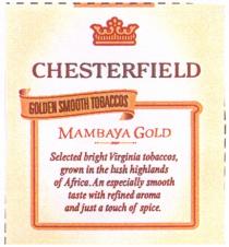 CHESTERFIELD CHESTERFIELD MAMBAYA GOLD GOLDEN SMOOTH TOBACCOS