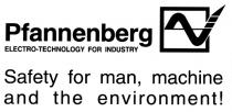 PFANNENBERG ELECTROTECHNOLOGY ELECTRO TECHNOLOGY SAFETY ENVIRONMENT PFANNENBERG ELECTRO-TECHNOLOGY FOR INDUSTRY SAFETY FOR MAN MACHINE AND THE ENVIRONMENT