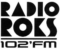 ROKS RADIO ROKS 102FM