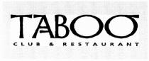 TABOO TABOO CLUB RESTAURANT