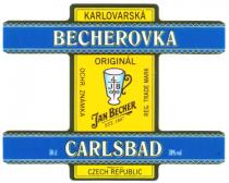 KARLOVARSKA BECHEROVKA CARLSBAD BECHER JB KARLOVARSKA BECHEROVKA CARLSBAD JAN BECHER ORIGINAL PRODUCT OF THE CZECH REPUBLIC OCHR. ZNAMKA REG. TRADE MARK