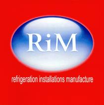 RIM REFRIGERATION INSTALLATIONS MANUFACTURE