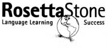 ROSETTASTONE ROSETTA ROSETTA STONE LANGUAGE LEARNING SUCCESS