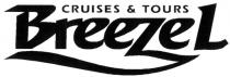 BREEZEL BREEZE BREEZEL CRUISES TOURS