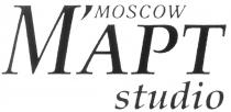 МАРТ MAPT МАРТ АРТ MAPT MAPT APT МАРТ MOSCOW STUDIO