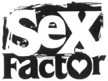 SEX FACTOR