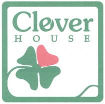 CLEVER CLOVER CLOVER CLEVER HOUSE