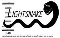 LIGHTSNAKE P& S MANUFACTURED UNDER THE LICENCSE OF CO INVENTORS R.POLYAN POLYAN & S.SERYOGIN SERYOGIN