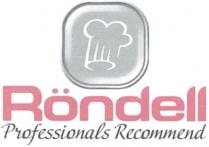 RONDELL RONDELL PROFESSIONALS RECOMMEND