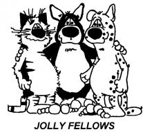 JOLLY FELLOWS