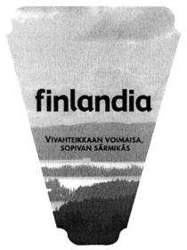 FINLANDIA VIVAHTEIKKAAN VOIMAISA SOPIVAN SARMIKAS