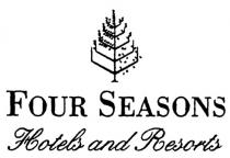 FOUR SEASONS HOTELS AND RESORTS