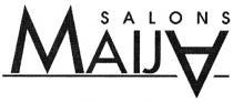 MAIJA MAIJA SALONS