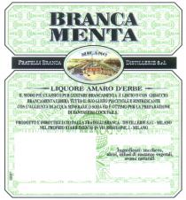 BRANCA BRANCAMENTA FRATELLI BRANCA MENTA FRATELLI BRANCA DISTILLERIE S.R.L. MILANO LIQUORE AMARO DERBE FERNET