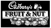 CADBURY CADBURYS CADBURYS FRUIT & NUT