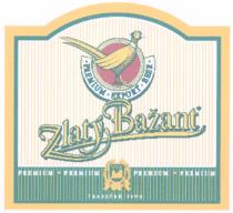 ZLATYBAZANT ZLATY BAZANT ZLATY BAZANT PREMIUM EXPORT BEER TRADICNE PIVO